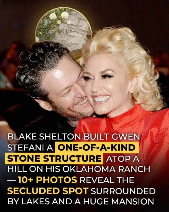 Gwen Stefani and Blake Shelton Turned Their Private Ranch Into a Meaningful Part of Their Love Story, and the Beautiful Chapel They Chose for Their Wedding Still Holds a Special Place in Their Lives